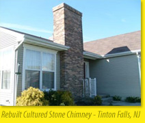 Rebuilt Cultured Stone Chimney - Tinton Falls, NJ